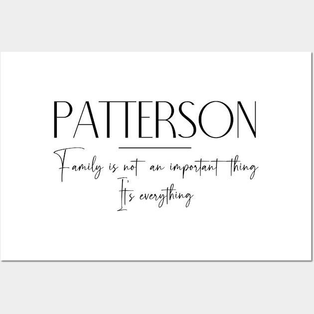 Patterson Family, Patterson Name, Patterson Middle Name Wall Art by Rashmicheal